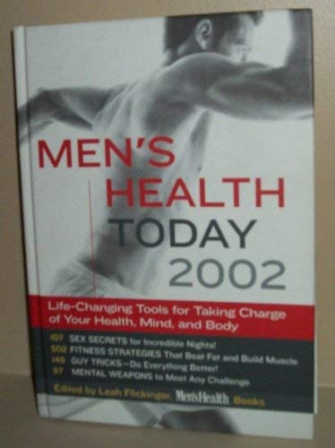 Beispielbild fr Men's Health Today 2002 [ILLUSTRATED] zum Verkauf von Wonder Book