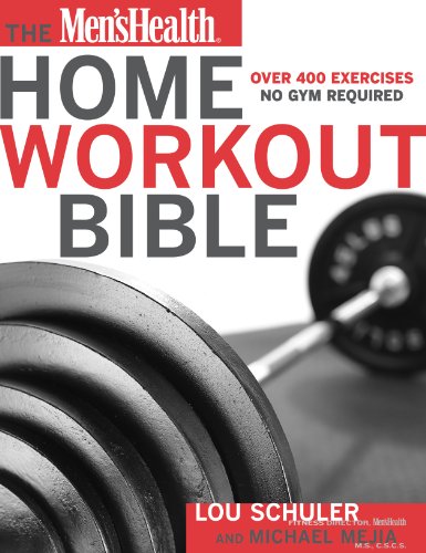 Imagen de archivo de The Men's Health Home Workout Bible: A Do-It-Yourself Guide to Burning Fat and Building Muscle a la venta por Books of the Smoky Mountains