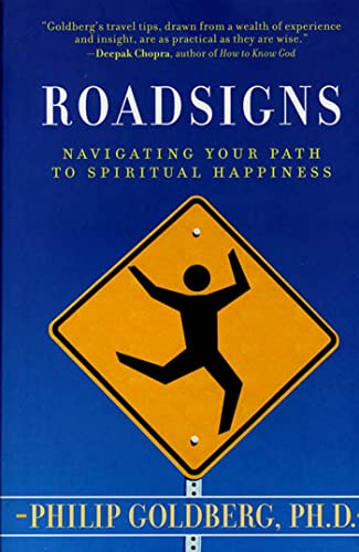 Beispielbild fr Roadsigns : Navigating Your Path to Spiritual Happiness zum Verkauf von Better World Books