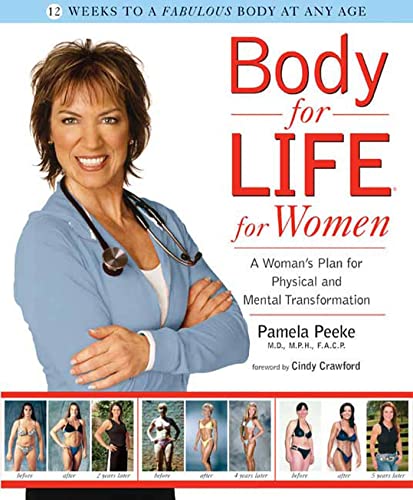 Imagen de archivo de Body for Life for Women: A Woman's Plan for Physical and Mental Transformation a la venta por Gulf Coast Books