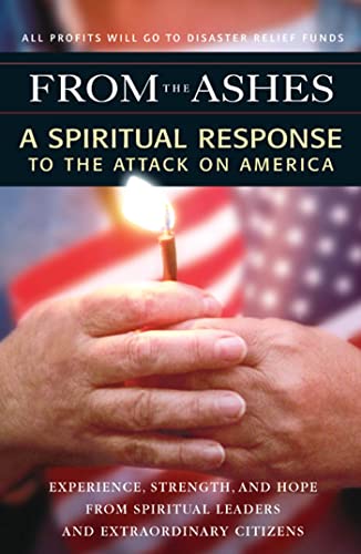 Stock image for From the Ashes: A Spiritual Response to the Attack on America for sale by SecondSale