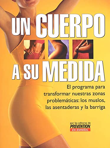 Stock image for Un Cuerpo a Su Medida (Spanish Edition) for sale by Dream Books Co.