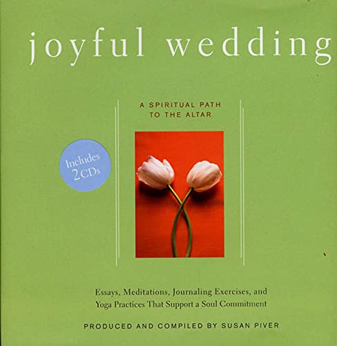Beispielbild fr Joyful Wedding : A Spiritual Path to the Altar zum Verkauf von Better World Books: West