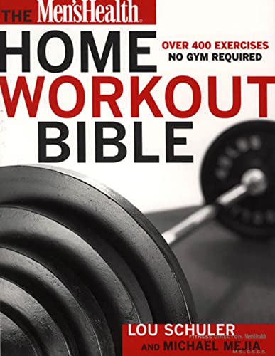 9781579546571: The Men's Health Home Workout Bible