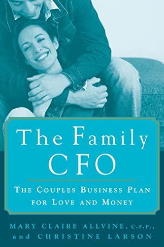 Stock image for The Family CFO: The Couple's Business Plan for Love and Money for sale by Wonder Book