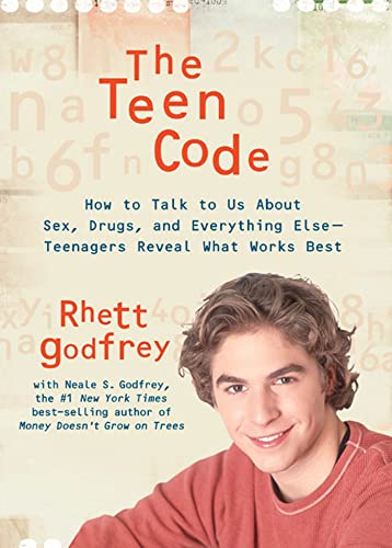 Imagen de archivo de The Teen Code: How to Talk to Them about Sex, Drugs, and Everything Else--Teenagers Reveal What Works Best a la venta por Orion Tech