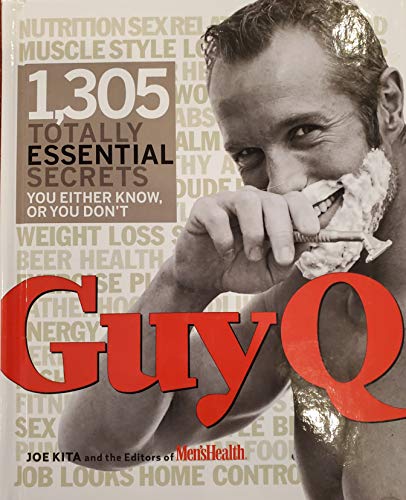 Stock image for Guy Q: 1,305 Totally Essential Secrets You Either Know, or You Don't for sale by BooksRun