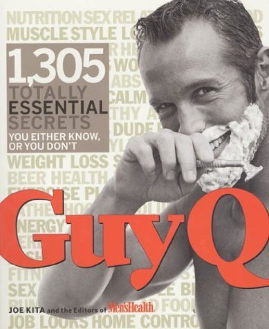 Beispielbild fr GuyQ : 1,305 Totally Essential Secrets You Either Know, or You Don't zum Verkauf von Better World Books