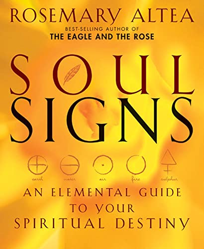 Imagen de archivo de Soul Signs : An Elemental Guide to Your Spiritual Destiny a la venta por Better World Books