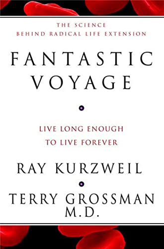 Beispielbild fr Fantastic Voyage: Live Long Enough to Live Forever zum Verkauf von SecondSale