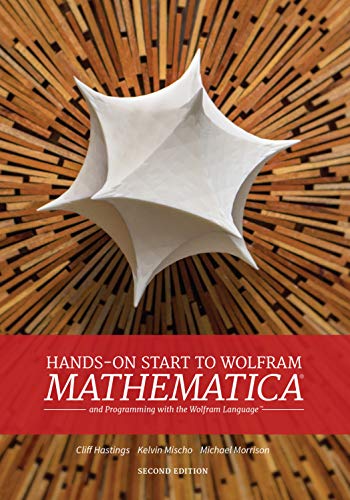 Beispielbild fr Hands-On Start to Wolfram Mathematica: And Programming with the Wolfram Language zum Verkauf von Wonder Book