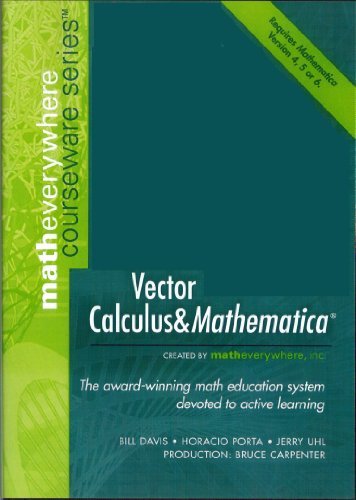 Vector Calculus & Mathematica (9781579550141) by Bill Davis; Jerry Uhl; Horacio Porta