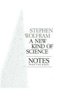 Imagen de archivo de New Kind of Science: Notes from the Book a la venta por Webster's Bookstore Cafe, Inc.