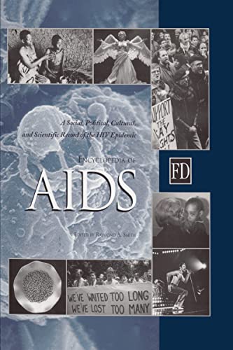 9781579580070: Encyclopedia of AIDS: A Social, Political, Cultural, and Scientific Record of the HIV Epidemic