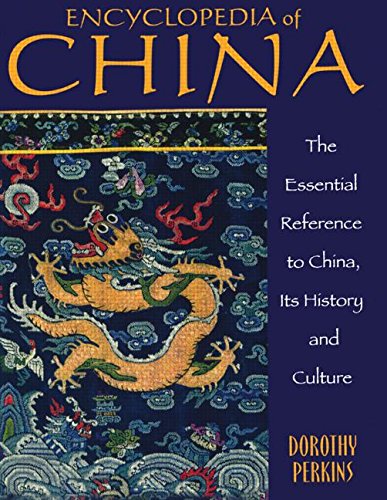 Imagen de archivo de Encyclopedia of China : The Essential Reference to China, Its History and Culture a la venta por Better World Books