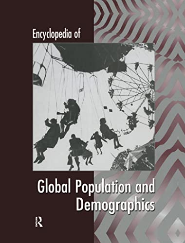 Stock image for Encyclopedia of Global Population and Demographics for sale by Reuseabook