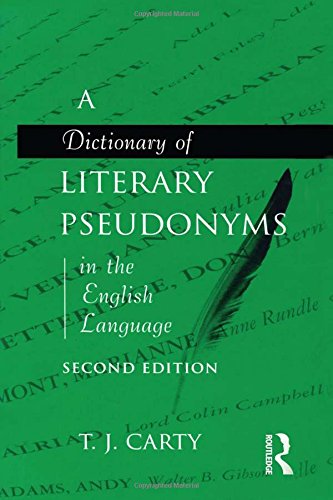 Stock image for A Dictionary of Literary Pseudonyms in the English Language for sale by Better World Books: West