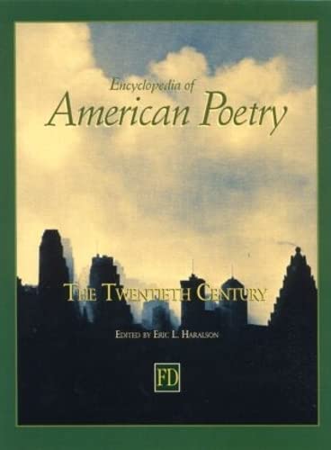 Beispielbild fr Encyclopedia of American Poetry : The Twentieth Century zum Verkauf von PsychoBabel & Skoob Books