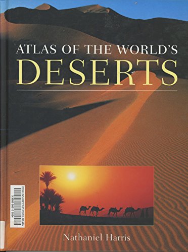 Beispielbild fr Atlas of the World's Deserts (Ecosystems) zum Verkauf von Chiron Media