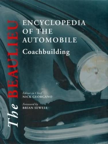 Imagen de archivo de The Beaulieu Encyclopedia of the Automobile: Coachbuilding a la venta por Revaluation Books