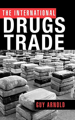 Stock image for The International Drugs Trade for sale by Chiron Media