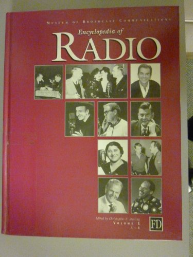 Stock image for The Museum of Broadcast Communications Encyclopedia of Radio for sale by Better World Books