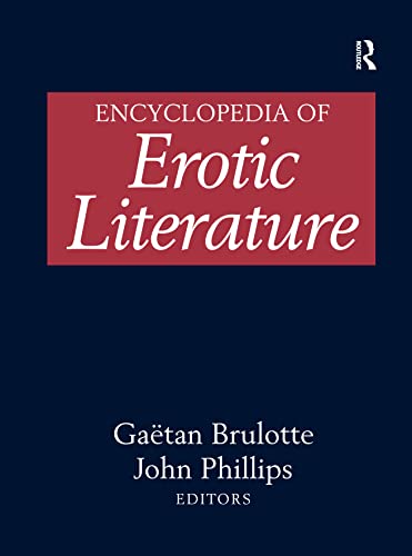 9781579584412: Encyclopedia of Erotic Literature