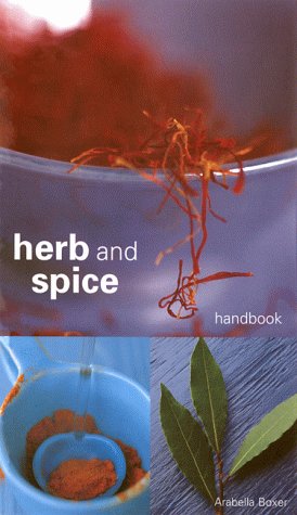 Beispielbild fr Herb and Spice Handbook zum Verkauf von Open Books