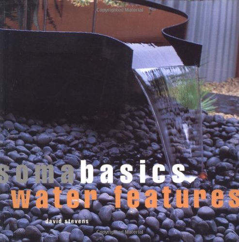 Imagen de archivo de Soma Basics Water Features a la venta por SecondSale