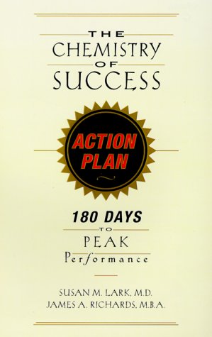 Beispielbild fr The Chemistry of Success Action Plan : 180 Days to Peak Performance zum Verkauf von Better World Books