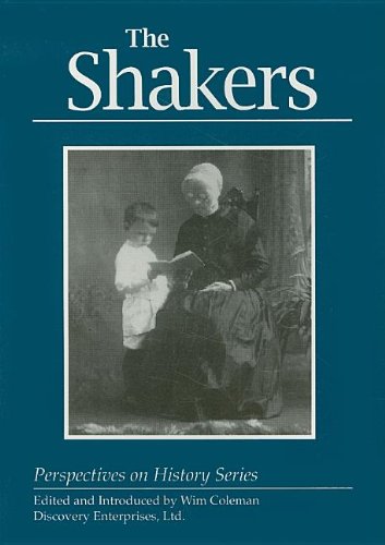 The Shakers Perspectives on History Series