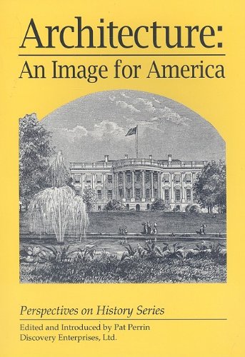 9781579600105: Architecture: An Image for America (Perspectives on History Series)