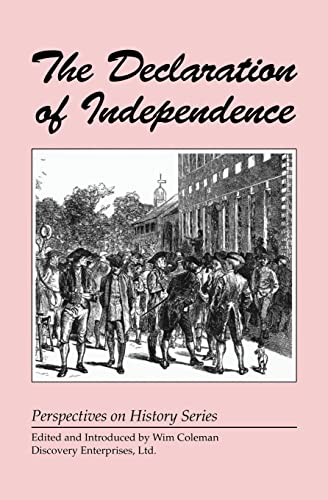 Stock image for Declaration of Independence (History Com (History Compass) for sale by Half Price Books Inc.