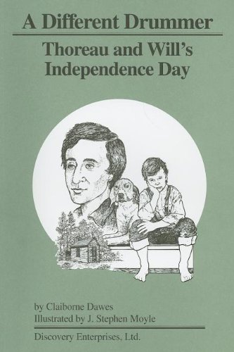 Imagen de archivo de A Different Drummer: Thoreau and Will's Independence Day a la venta por Bearly Read Books