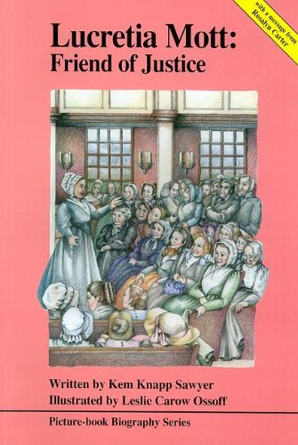 Beispielbild fr Lucretia Mott: Friend of Justice (History Compass) zum Verkauf von Wonder Book