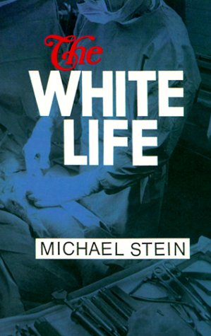 Imagen de archivo de The White Life a la venta por Better World Books