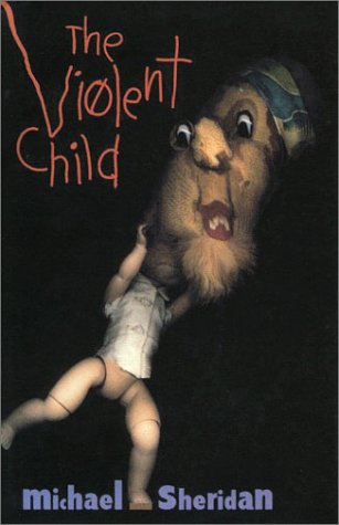 Stock image for The Violent Child: A Novel for sale by Redux Books