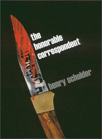 Stock image for The Honorable Correspondent for sale by Better World Books