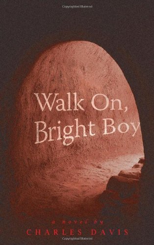 Stock image for Walk On, Bright Boy for sale by Granada Bookstore,            IOBA