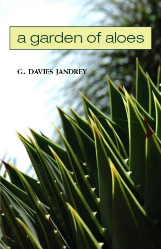 Imagen de archivo de A Garden of Aloes a la venta por ThriftBooks-Dallas