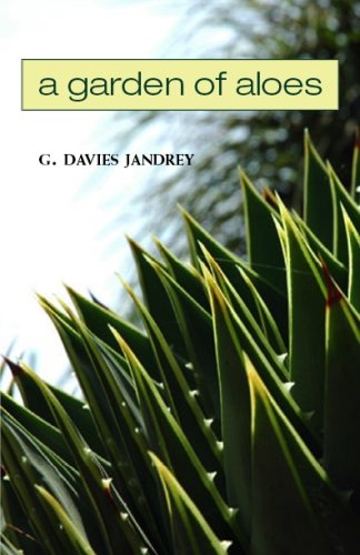 Stock image for A Garden of Aloes for sale by Better World Books: West