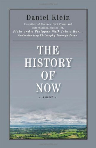 Stock image for The History of Now for sale by More Than Words