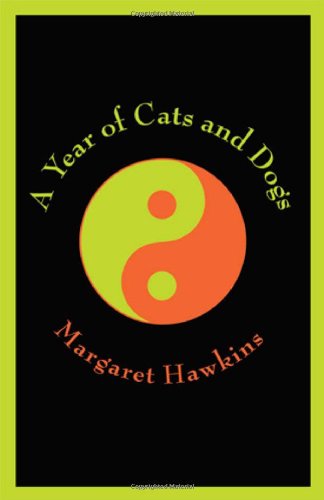 Stock image for A Year of Cats and Dogs for sale by Front Cover Books