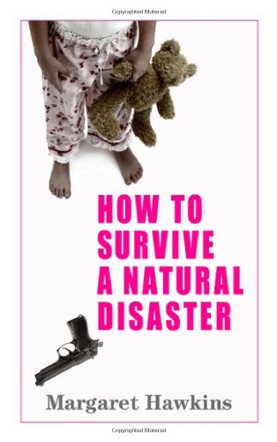 Beispielbild fr How to Survive a Natural Disaster zum Verkauf von ThriftBooks-Atlanta