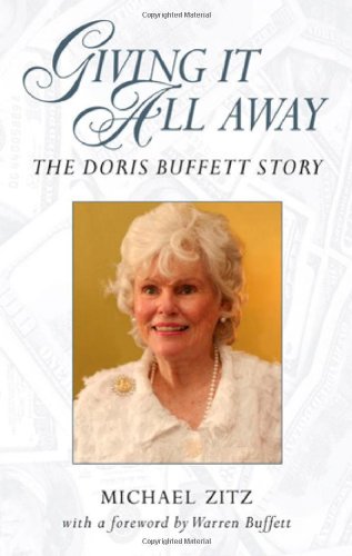 Stock image for Giving it All Away: The Doris Buffett Story for sale by SecondSale