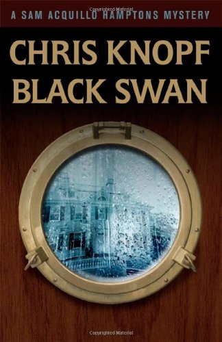 Stock image for Black Swan (ARC) (A Sam Acquillo Hamptons Mystery) for sale by Walther's Books