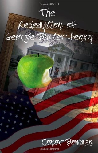 Beispielbild fr The Redemption of George Baxter Henry zum Verkauf von Irish Booksellers