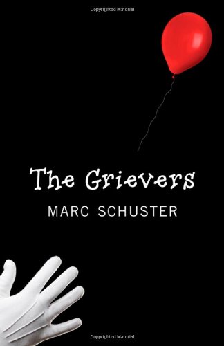 The Grievers (9781579622633) by Marc Schuster