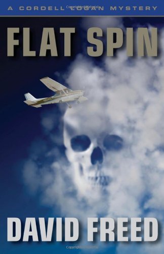 Imagen de archivo de Flat Spin: A Cordell Logan Mystery a la venta por ThriftBooks-Dallas