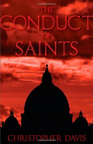 Beispielbild fr The Conduct of Saints zum Verkauf von ThriftBooks-Dallas